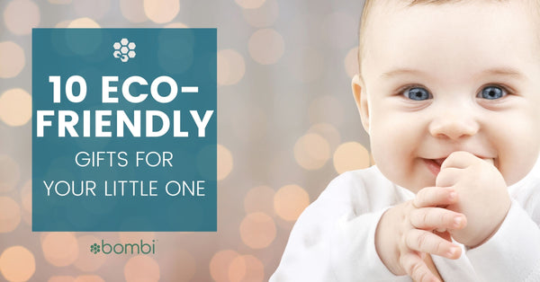 10 Eco Friendly Gifts For Baby